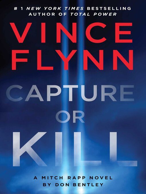 Title details for Capture or Kill by Vince Flynn - Wait list